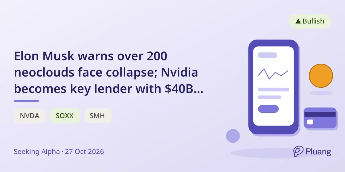 Elon Musk warns over 200 neoclouds face collapse; Nvidia becomes key lender with $40B debt deal.