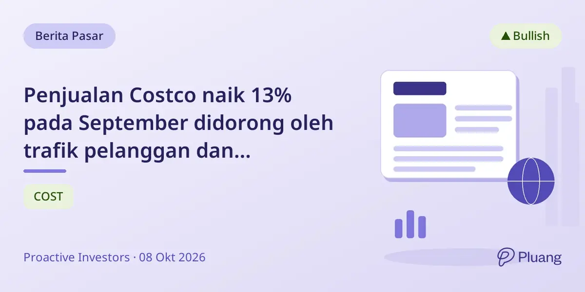 Penjualan Costco naik 13% pada September didorong oleh trafik pelanggan dan pertumbuhan digital yang kuat