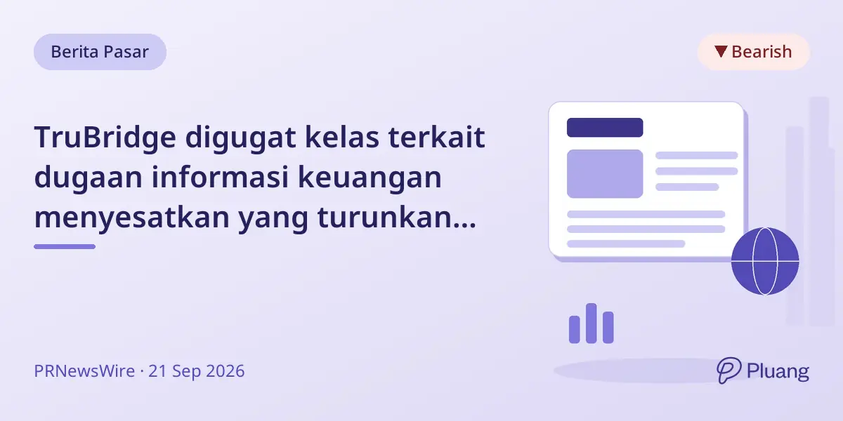 TruBridge digugat kelas terkait dugaan informasi keuangan menyesatkan yang turunkan harga saham