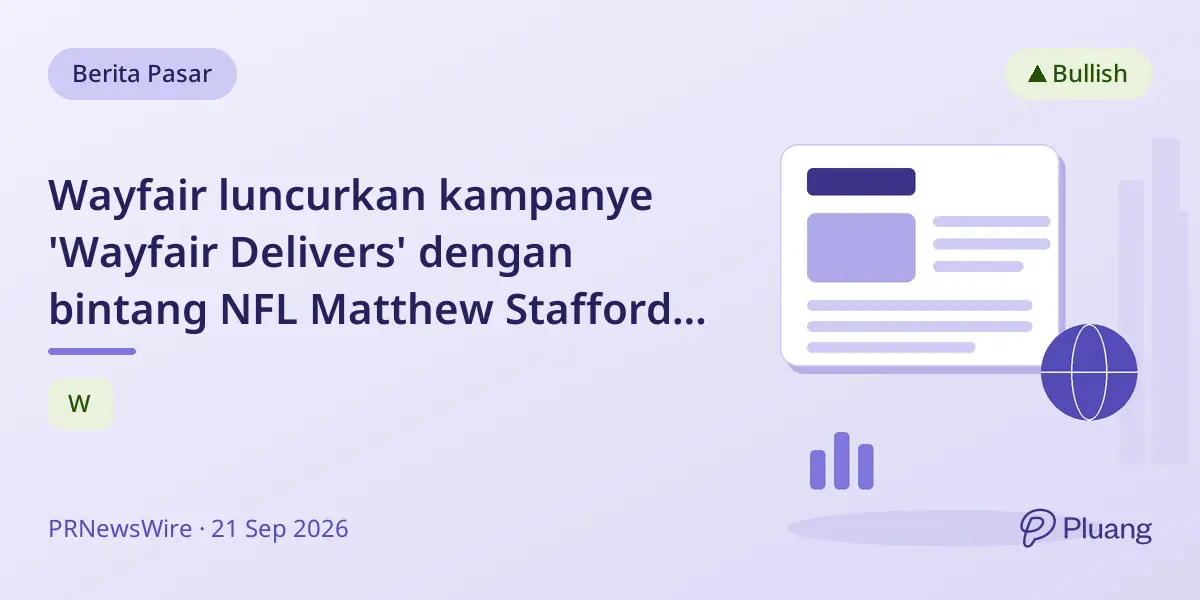 Wayfair luncurkan kampanye 'Wayfair Delivers' dengan bintang NFL Matthew Stafford dan perluas kemitraan sepak bola