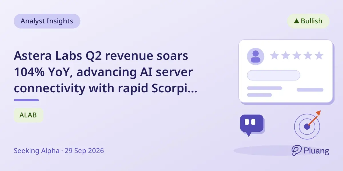 Astera Labs Q2 revenue soars 104% YoY, advancing AI server connectivity with rapid Scorpio X ramp-up.