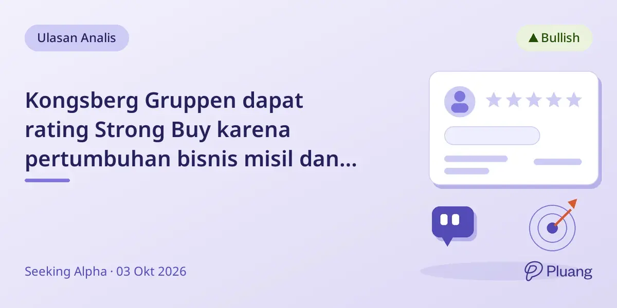 Kongsberg Gruppen dapat rating Strong Buy karena pertumbuhan bisnis misil dan pertahanan, target pendapatan NOK 100M pada 2029.