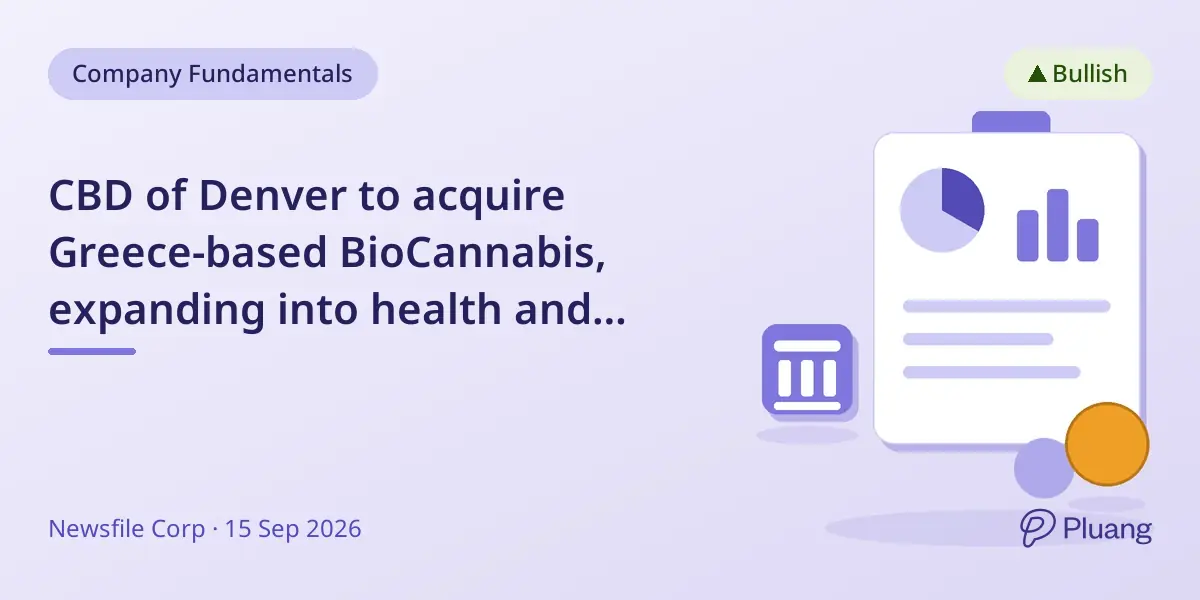 CBD of Denver to acquire Greece-based BioCannabis, expanding into health and wellness sector.