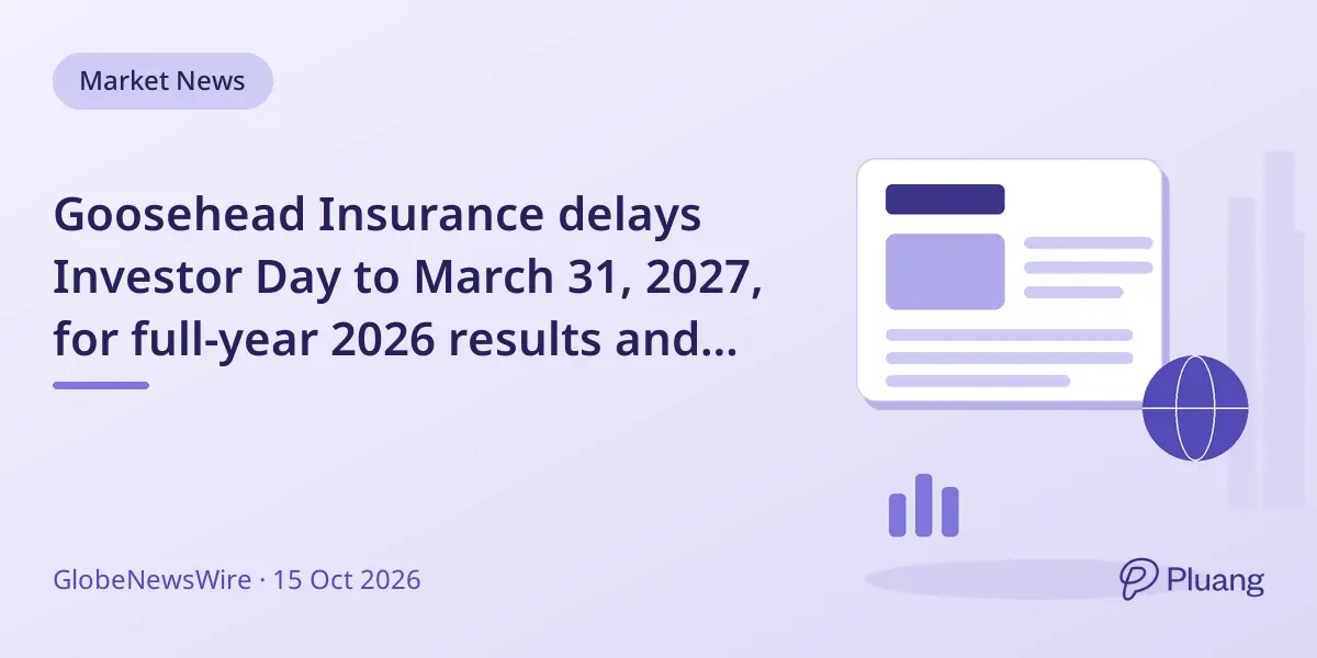 Goosehead Insurance delays Investor Day to March 31, 2027, for full-year 2026 results and in-person engagement.