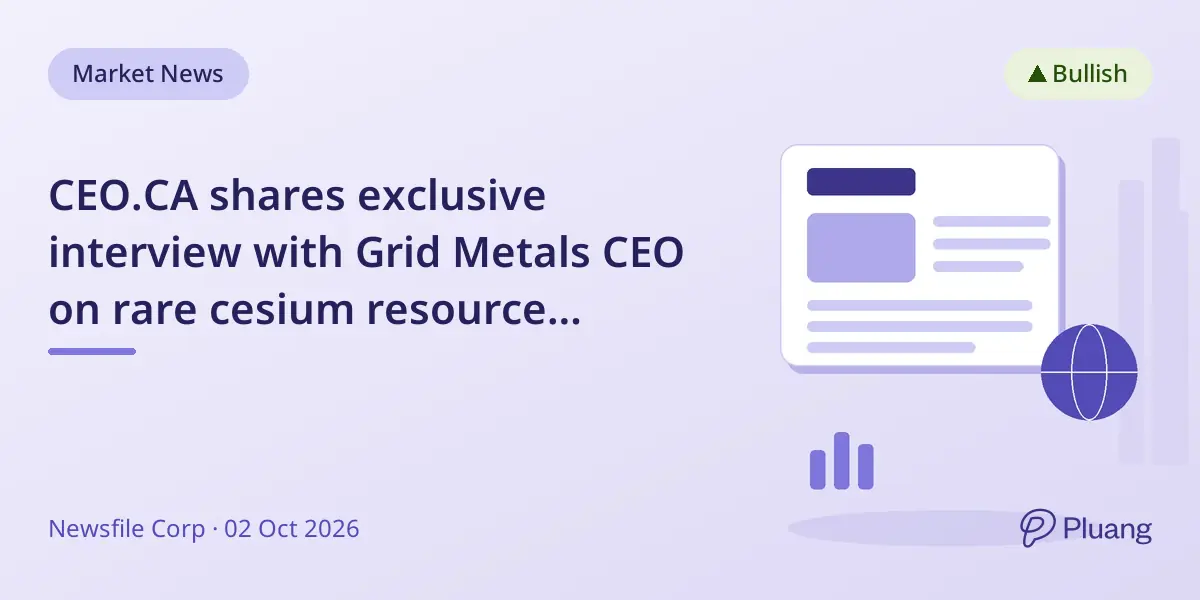 CEO.CA shares exclusive interview with Grid Metals CEO on rare cesium resource development in Manitoba.