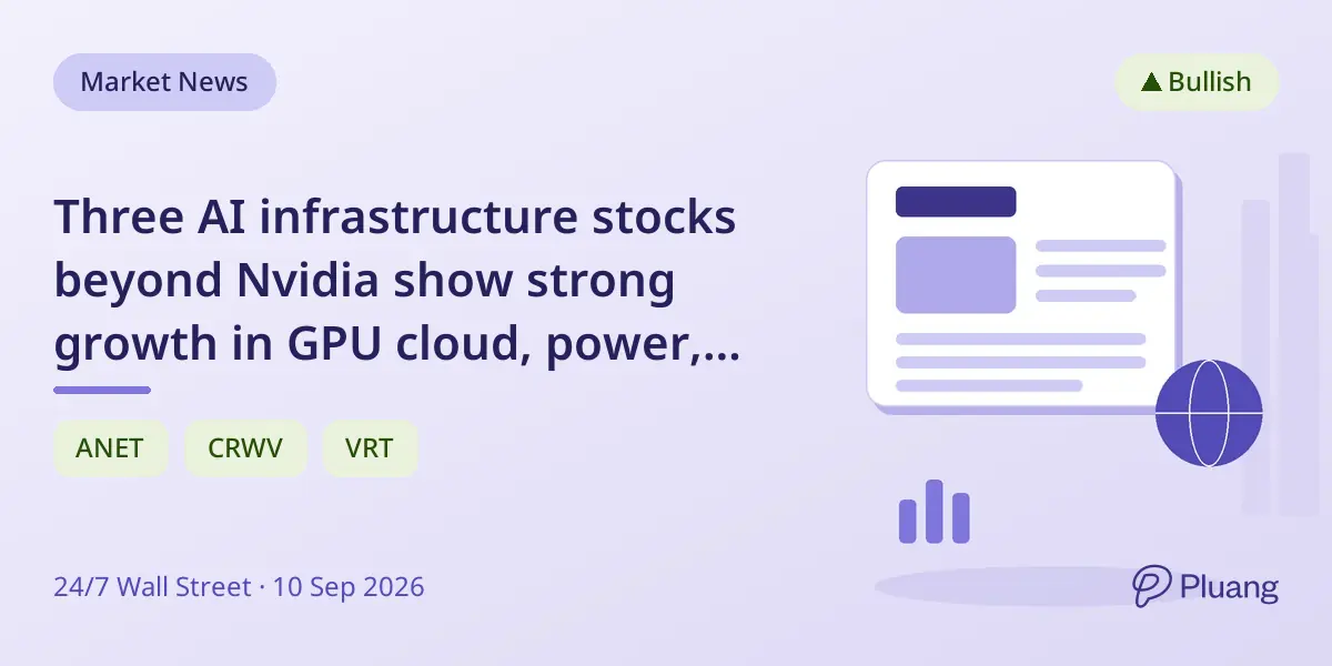 Three AI infrastructure stocks beyond Nvidia show strong growth in GPU cloud, power, and networking layers.