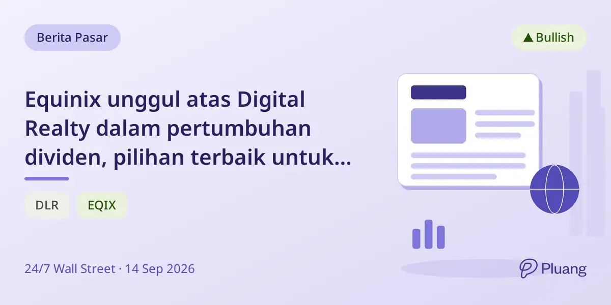 Equinix unggul atas Digital Realty dalam pertumbuhan dividen, pilihan terbaik untuk Roth IRA di tengah booming data center AI.