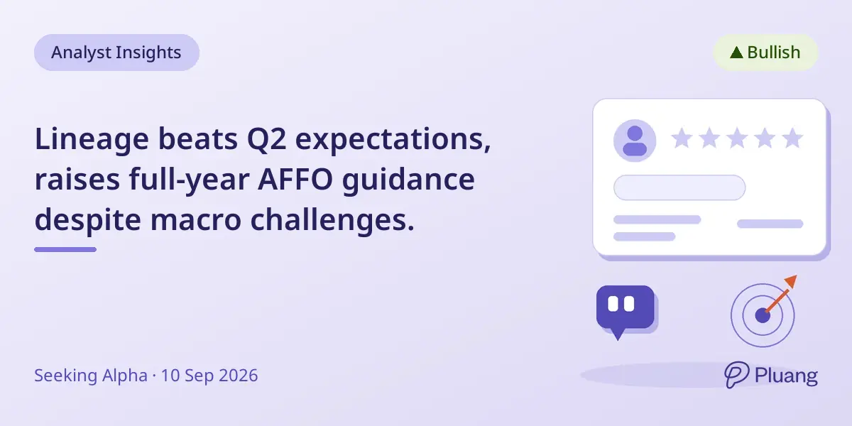 Lineage beats Q2 expectations, raises full-year AFFO guidance despite macro challenges.