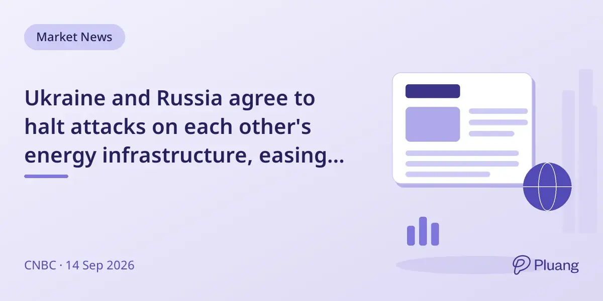 Ukraine and Russia agree to halt attacks on each other's energy infrastructure, easing diesel price concerns.