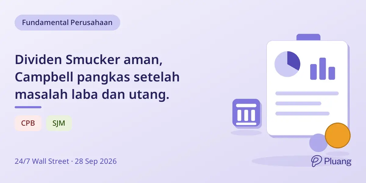 Dividen Smucker aman, Campbell pangkas setelah masalah laba dan utang.