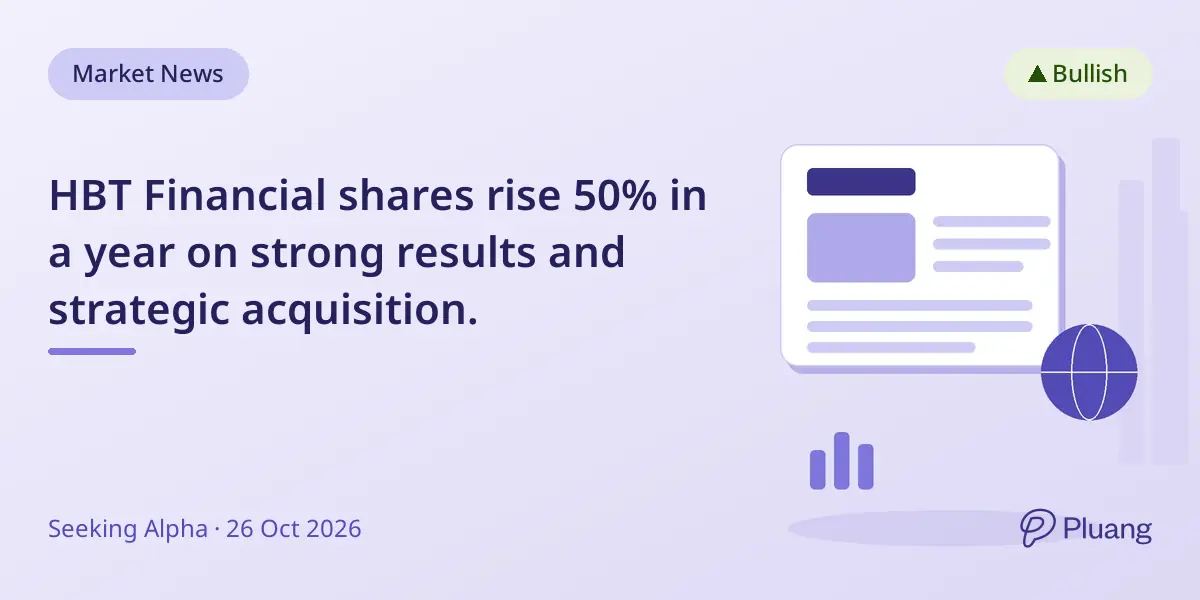 HBT Financial shares rise 50% in a year on strong results and strategic acquisition.
