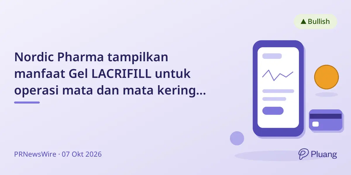 Nordic Pharma tampilkan manfaat Gel LACRIFILL untuk operasi mata dan mata kering di pertemuan AAO.
