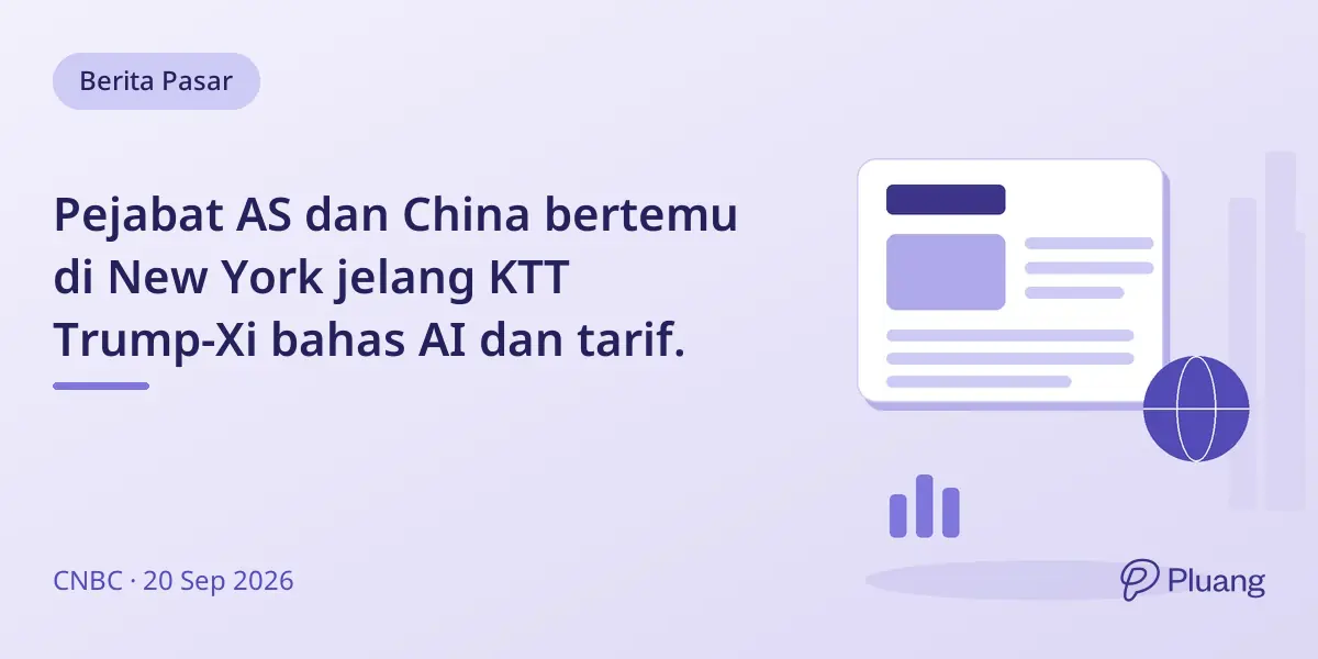 Pejabat AS dan China bertemu di New York jelang KTT Trump-Xi bahas AI dan tarif.