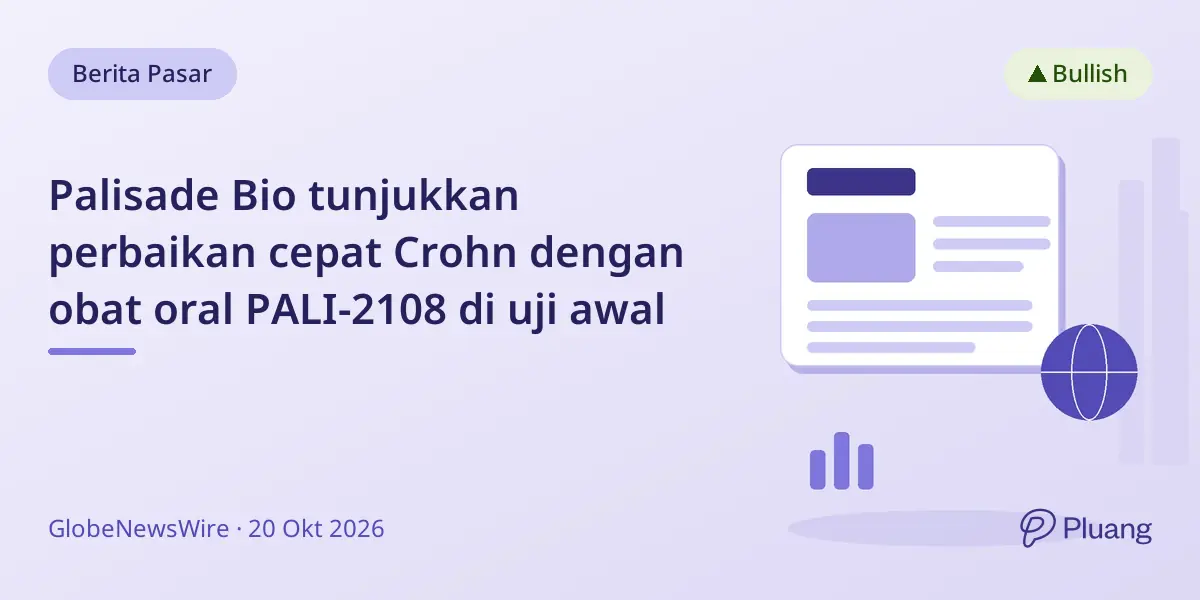 Palisade Bio tunjukkan perbaikan cepat Crohn dengan obat oral PALI-2108 di uji awal