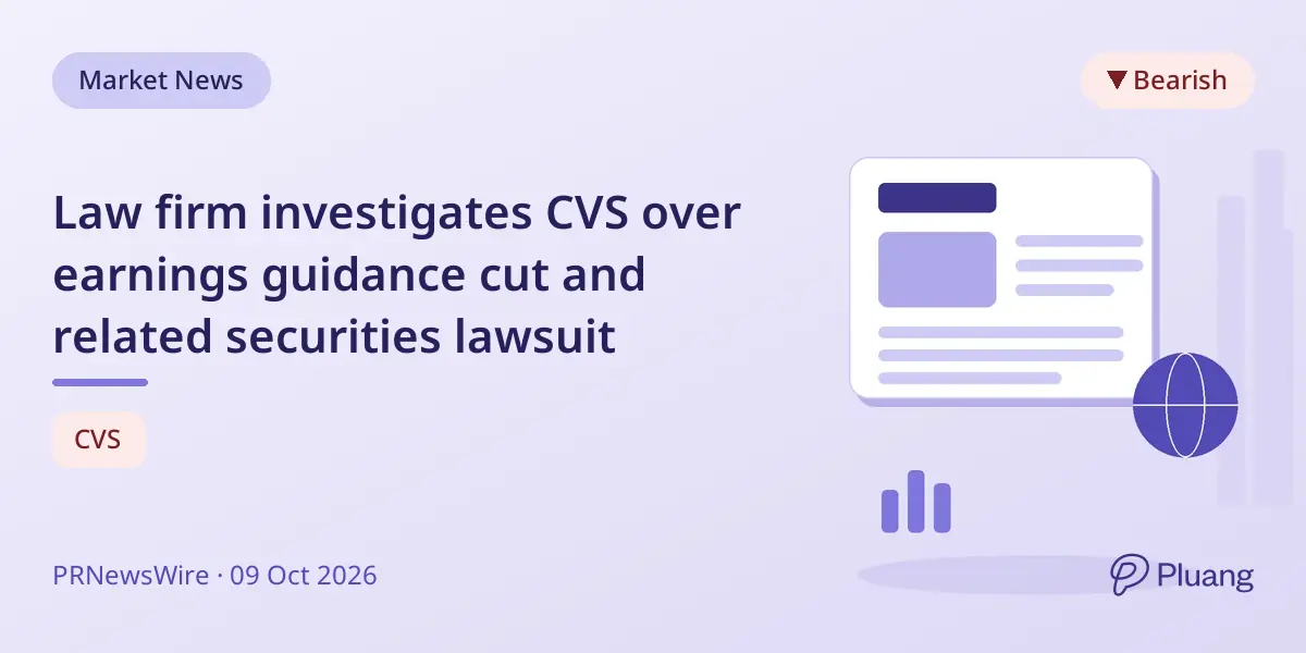 Law firm investigates CVS over earnings guidance cut and related securities lawsuit