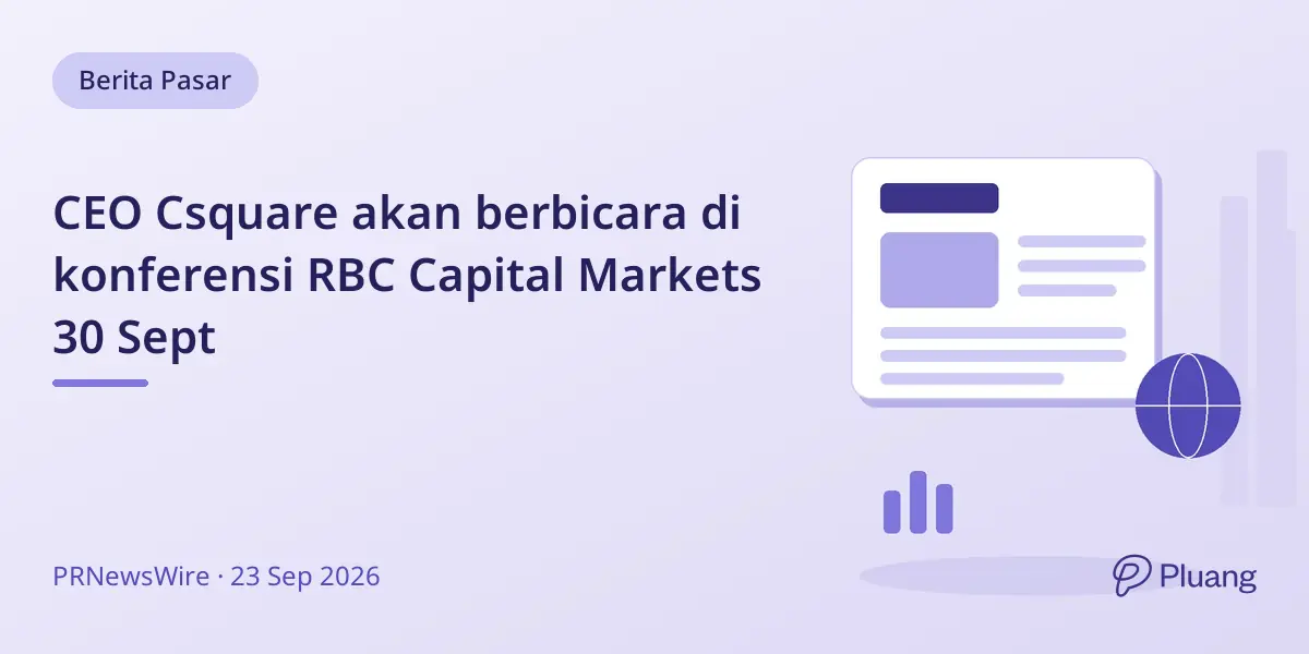 CEO Csquare akan berbicara di konferensi RBC Capital Markets 30 Sept