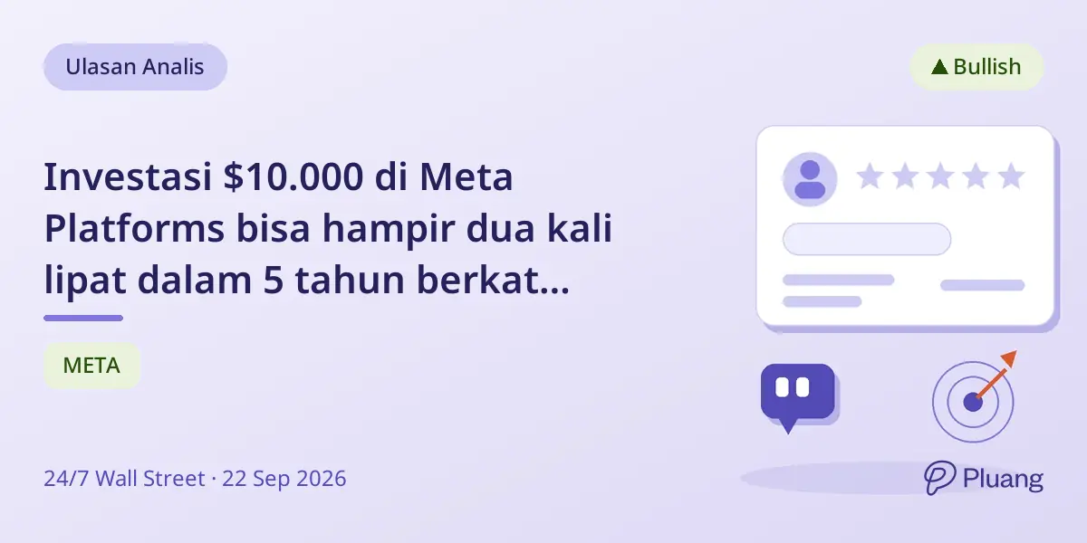 Investasi $10.000 di Meta Platforms bisa hampir dua kali lipat dalam 5 tahun berkat pertumbuhan AI.