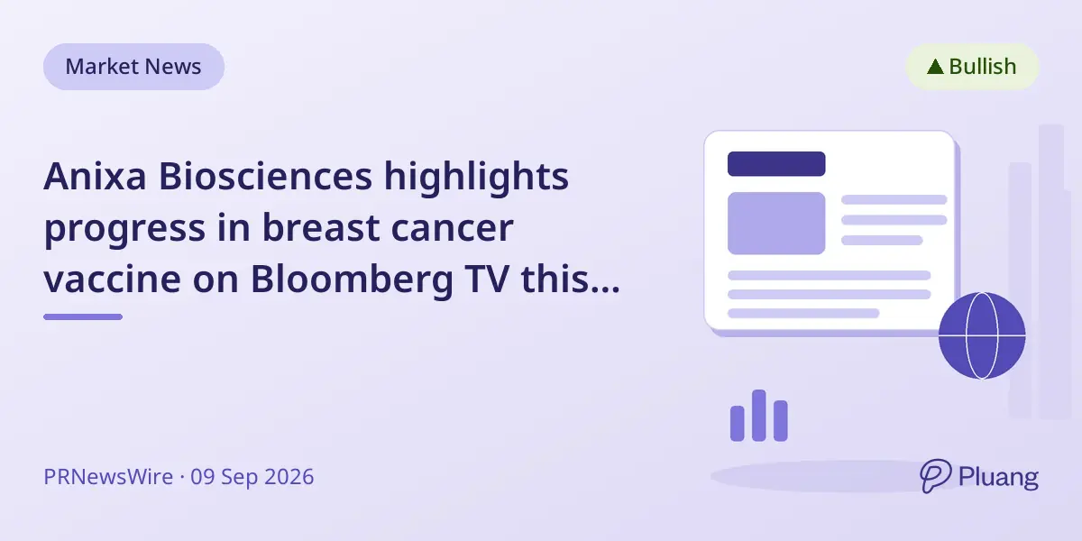 Anixa Biosciences highlights progress in breast cancer vaccine on Bloomberg TV this Saturday.